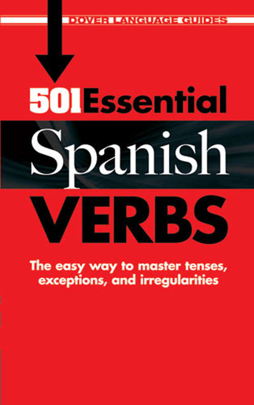 Book cover of 501 Essential Spanish Verbs