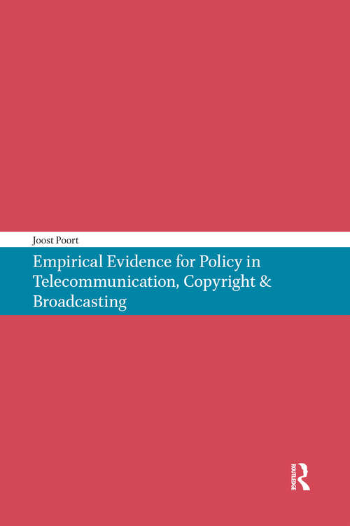 Book cover of Empirical Evidence for Policy in Telecommunication, Copyright & Broadcasting (1)