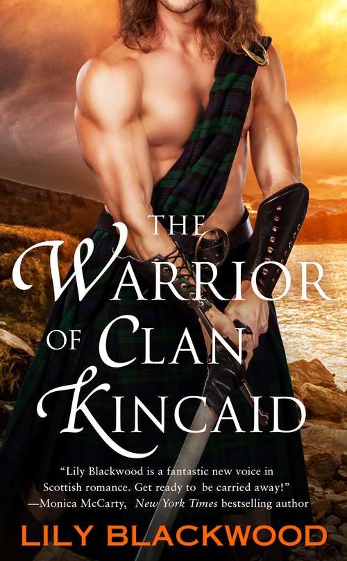 Book cover of The Warrior of Clan Kincaid (Highland Warrior #3)