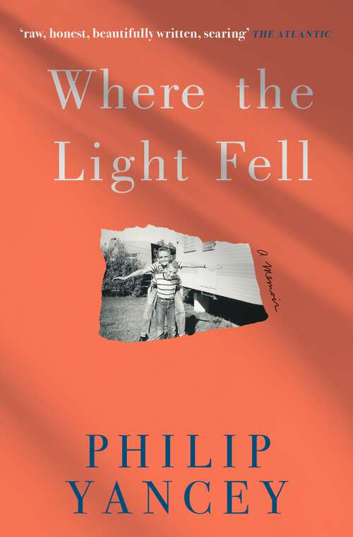 Book cover of Where the Light Fell: A Memoir