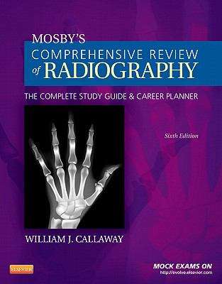 Book cover of Mosby's Comprehensive Review of Radiography : The Complete Study Guide and Career Planner 6th Edition
