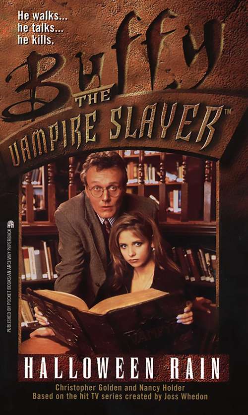 Book cover of Halloween Rain: Halloween Rain; Bad Bargain; Afterimage (Buffy the Vampire Slayer)