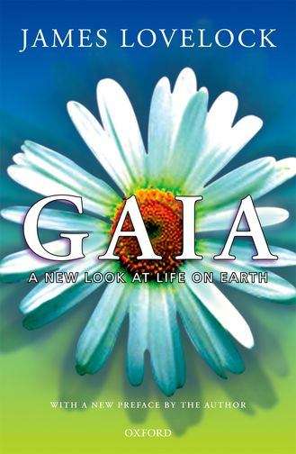 Book cover of Gaia: A New Look at Life on Earth