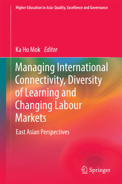 Managing International Connectivity, Diversity of Learning and Changing Labour Markets