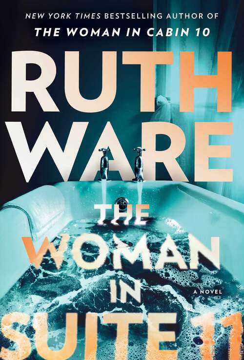 Book cover of The Woman in Suite 11: A Novel (Canadian Edition)