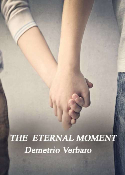 Book cover of The Eternal Moment