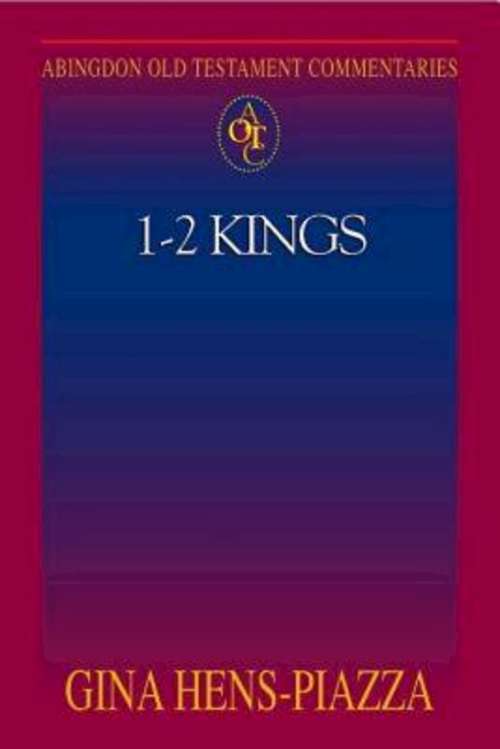 Book cover of Abingdon Old Testament Commentaries | 1 - 2 Kings
