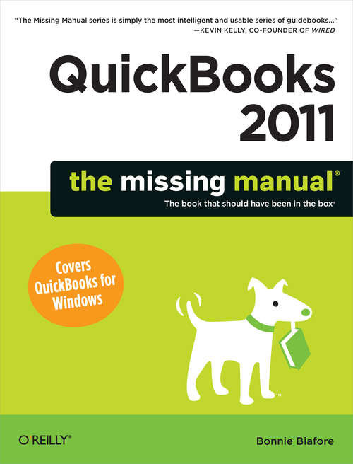 Book cover of QuickBooks 2011: The Missing Manual