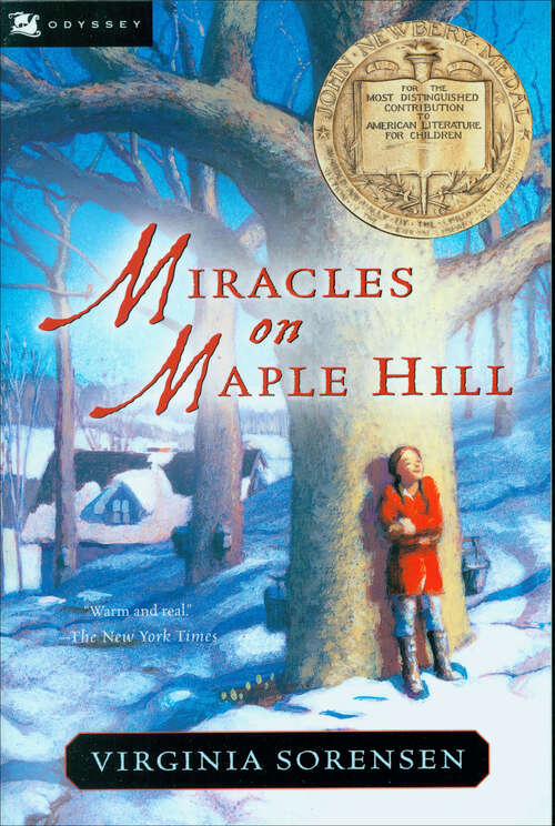 Book cover of Miracles on Maple Hill: A Newbery Award Winner (Odyssey/harcourt Young Classic Ser.)