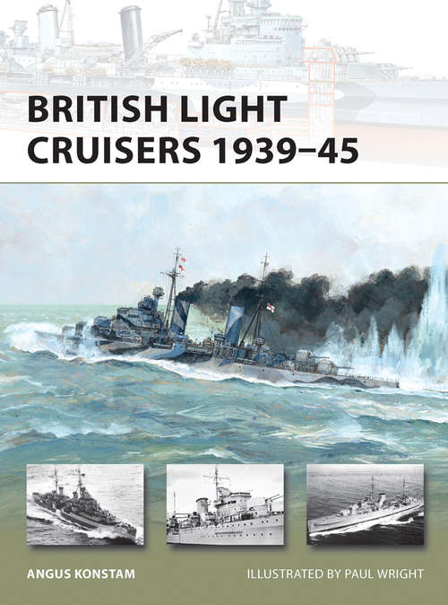 British Light Cruisers 1939-45