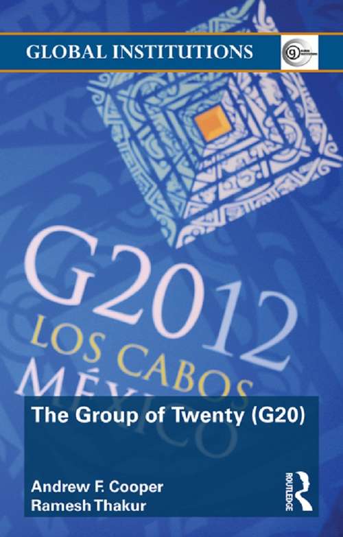 The Group of Twenty (Global Institutions)