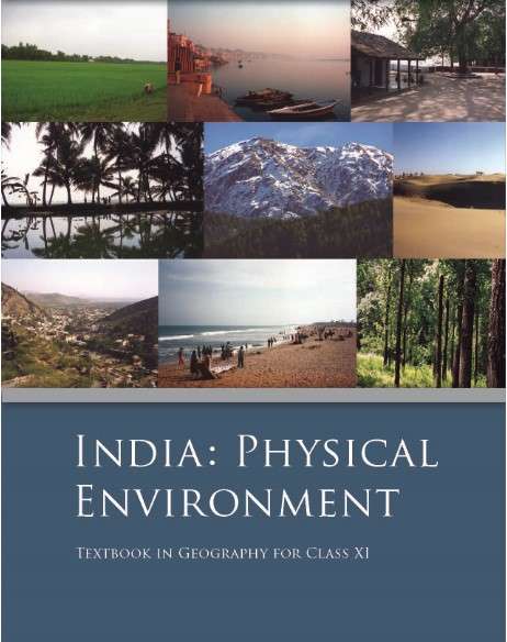 Book cover of India: Physical Environment class 11 - NCERT - 23 (Rationalised 2023-2024) (Geography)