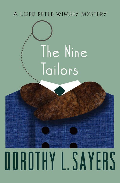 The Nine Tailors (The Lord Peter Wimsey Mysteries #9)