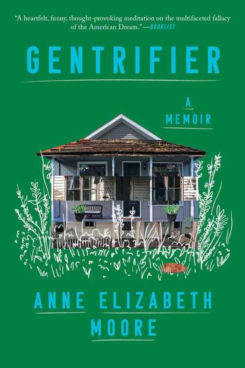 Book cover of Gentrifier: A Memoir