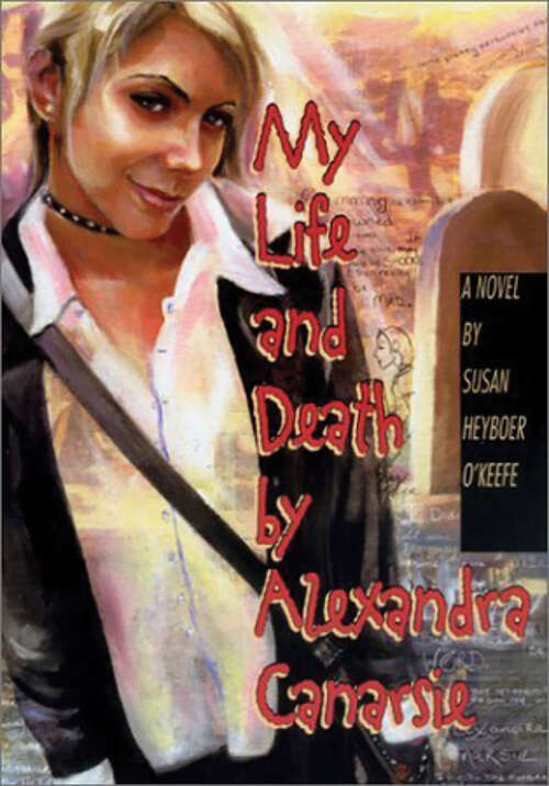 Book cover of My Life and Death by Alexandra Canarsie