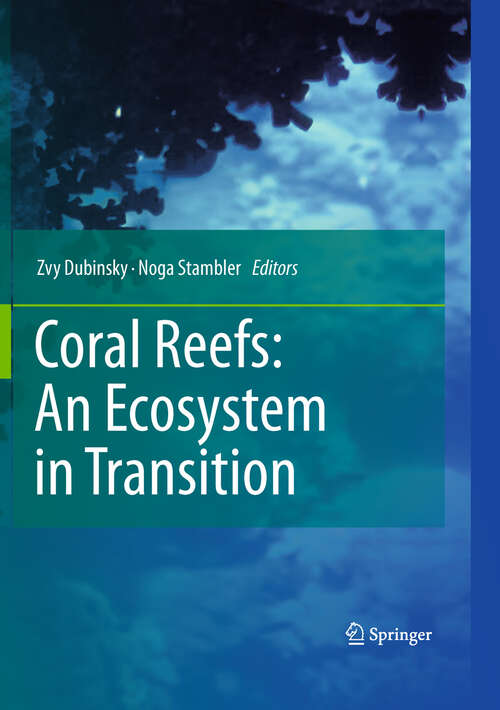 Book cover of Coral Reefs: An Ecosystem in Transition