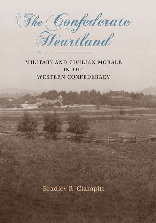 Book cover of The Confederate Heartland