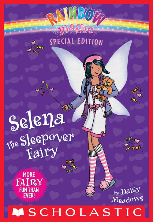 Book cover of Rainbow Magic Special Edition: Selena the Sleepover Fairy
