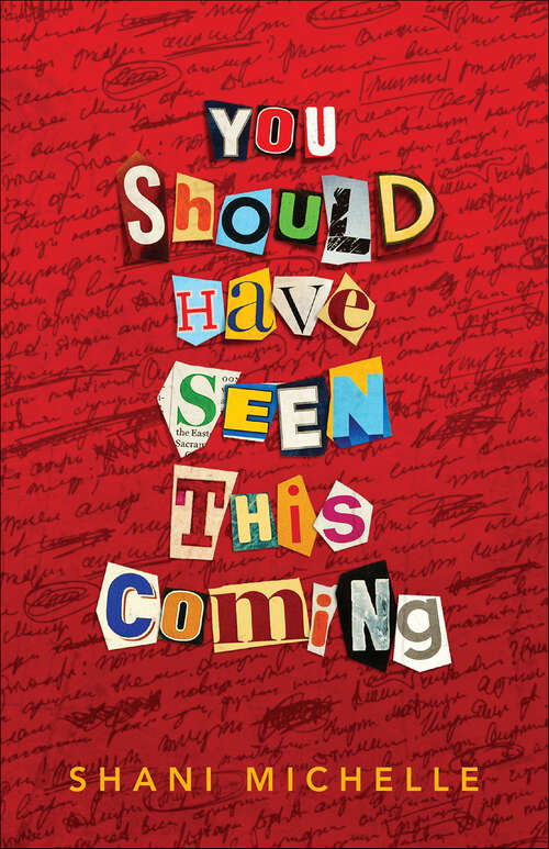 Book cover of You Should Have Seen This Coming