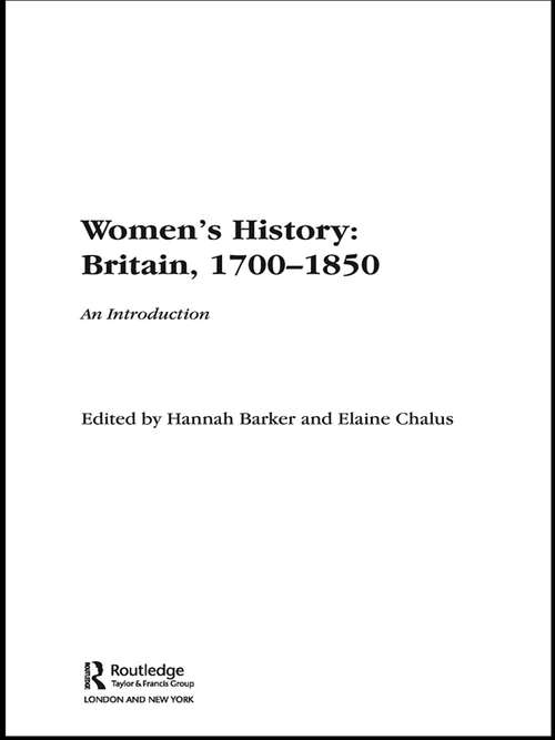 Women's History, Britain 1700–1850: An Introduction