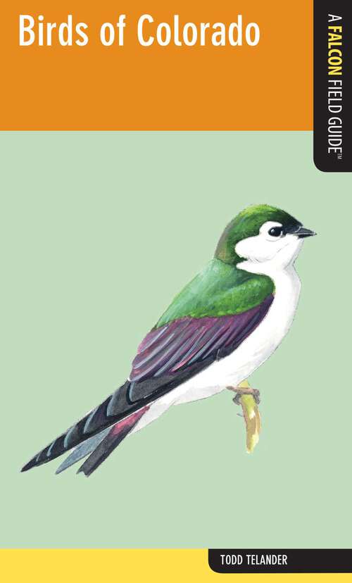 Book cover of Birds of Colorado (Falcon Field Guide Series)