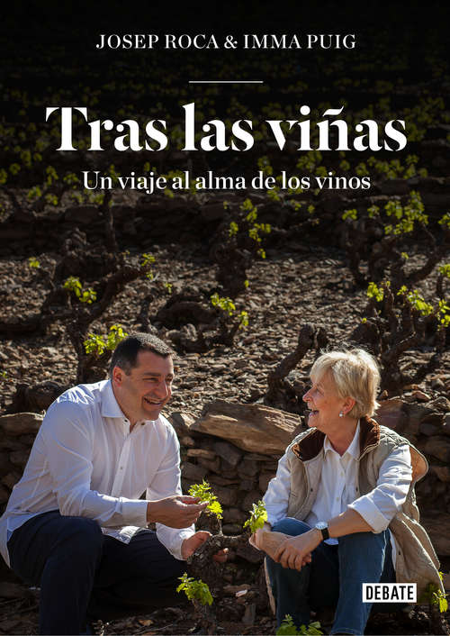Book cover of Tras las viñas: Un viaje al alma de los vinos