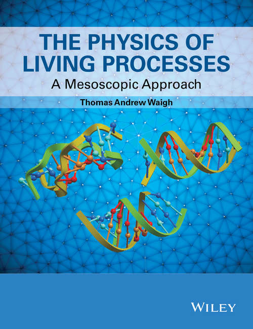 Book cover of The Physics of Living Processes