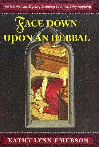Face Down Upon an Herbal (Lady Appleton Mystery #2)