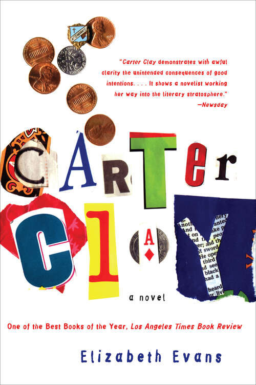 Book cover of Carter Clay: A Novel
