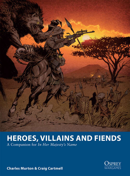 Book cover of Heroes, Villains and Fiends
