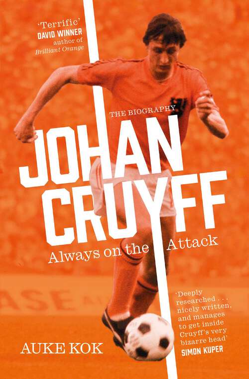 Book cover of Johan Cruyff: Always on the Attack