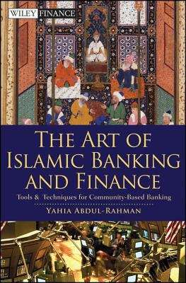 Book cover of The Art of Islamic Banking and Finance