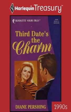 Book cover of Third Date's the Charm