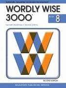 Book cover of Wordly Wise 3000 Book 8 [Workbook] (2nd Edition)