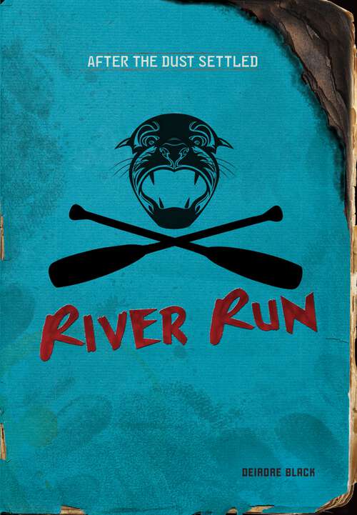 Book cover of River Run (After the Dust Settled)