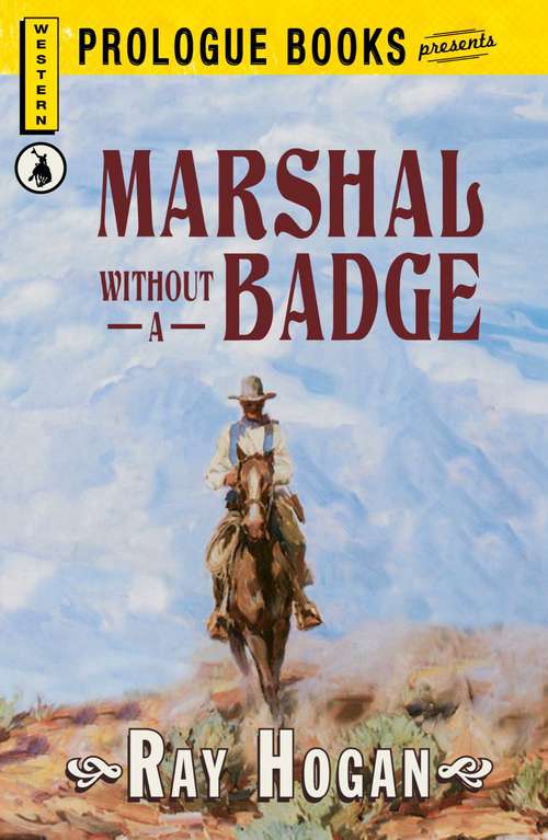 Book cover of Marshall without a Badge