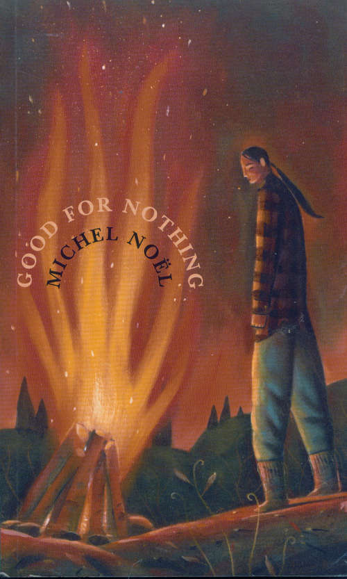 Book cover of Good for Nothing