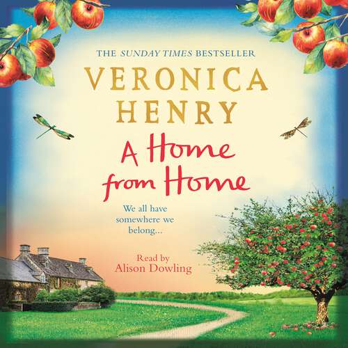 Book cover of A Home From Home: Curl up with the heartwarming new novel from bestselling author Veronica Henry