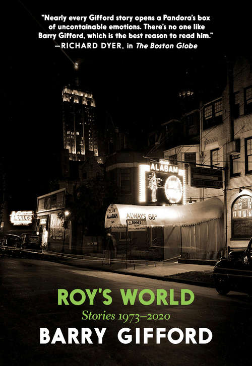 Roy's World: Stories: 1973-2020