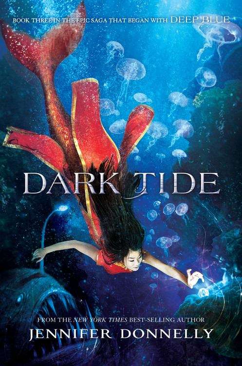 Waterfire Saga Book Three: Dark Tide