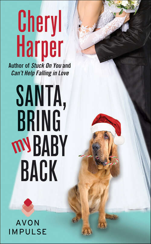 Book cover of Santa, Bring My Baby Back (Rock'n'Rolla Hotel Series #3)