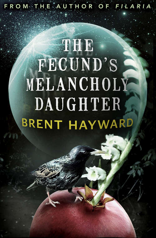 Book cover of The Fecund's Melancholy Daughter