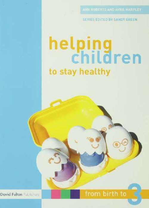 Helping Children to Stay Healthy
