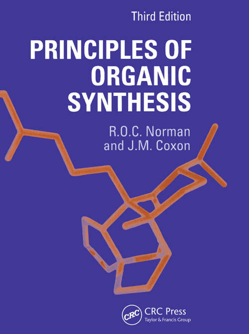 Principles of Organic Synthesis, 3rd Edition