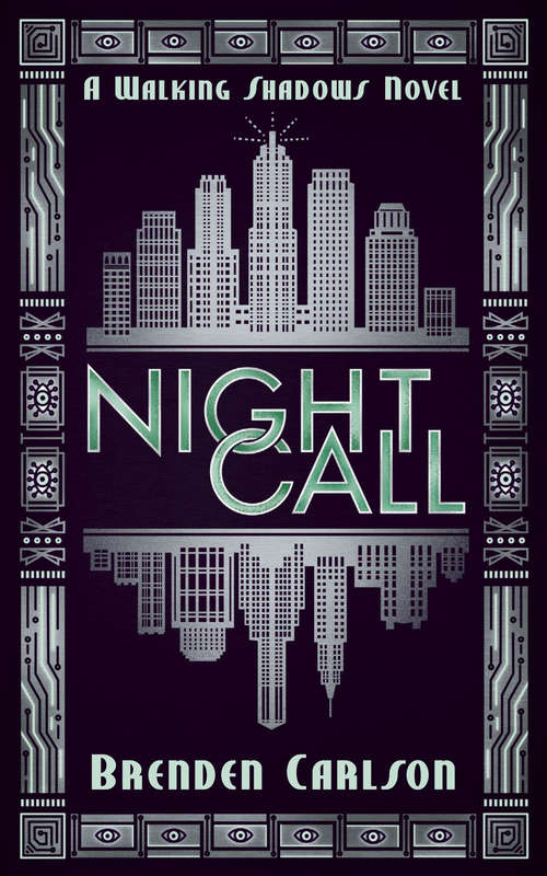 Book cover of Night Call (The Walking Shadows #1)