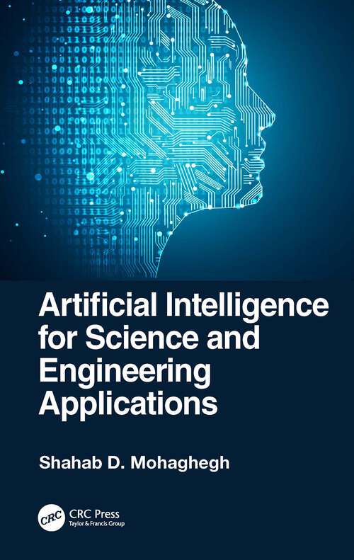 Book cover of Artificial Intelligence for Science and Engineering Applications