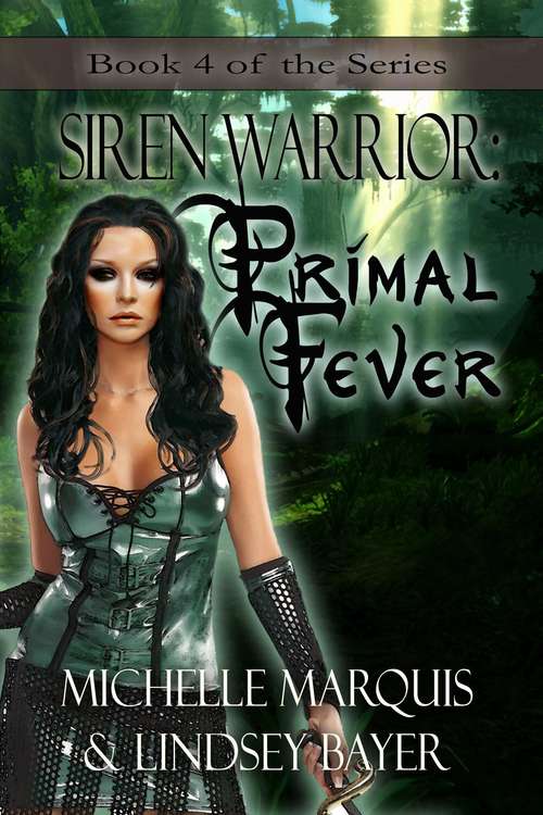 Book cover of Primal Fever (Siren Warrior #4)