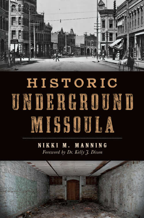 Historic Underground Missoula