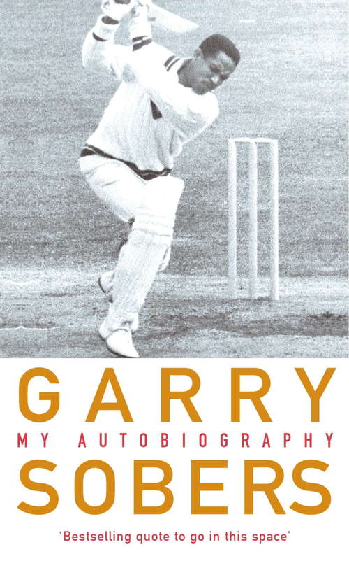 Book cover of Garry Sobers: My Autobiography