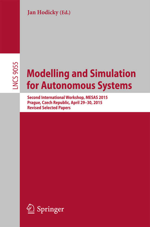 Book cover of Modelling and Simulation for Autonomous Systems